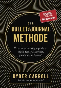 Rowohlt Taschenbuch Tagebücher*Die Bullet-Journal-Methode