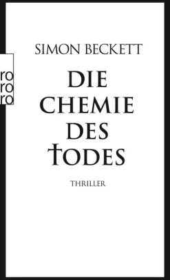 Rowohlt Taschenbuch Polizeiarbeit & Forensik-Die Chemie des Todes