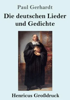 Die deutschen Lieder und Gedichte (Großdruck)*Henricus - Edition Deutsche Klassik GmbH, Berlin Sale