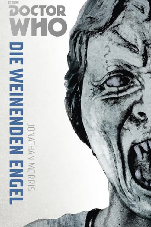 Cross Cult Zeitreisen*Die Doctor Who Monster-Edition 8: Die weinenden Engel