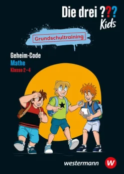 Westermann Lernwelten Grundschule·Mathematik-Die drei ??? Kids - Grundschultraining. Geheim-Code Mathe 2-4