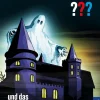 Franckh-Kosmos Krimis*Die drei ??? und das Gespensterschloss (drei Fragezeichen)