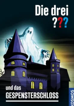 Franckh-Kosmos Krimis*Die drei ??? und das Gespensterschloss (drei Fragezeichen)