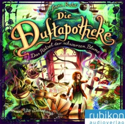 Rubikon Audioverlag Kinder- & Jugendbücher·Kinderbeschäftigung*Die Duftapotheke (2)