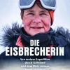 Mairdumont GmbH & Co. KG Reiseberichte-Die Eisbrecherin