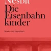 AtheneMedia-Verlag Erstlesebücher*Die Eisenbahnkinder
