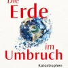 LangenMueller Verlag Geowissenschaft*Die Erde im Umbruch