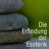 tredition Einkaufsführer*Die Erfindung der Esoterik