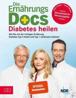 ZS - ein Verlag der Edel Verlagsgruppe Gesunde Ernährung*Die Ernährungs-Docs - Diabetes heilen