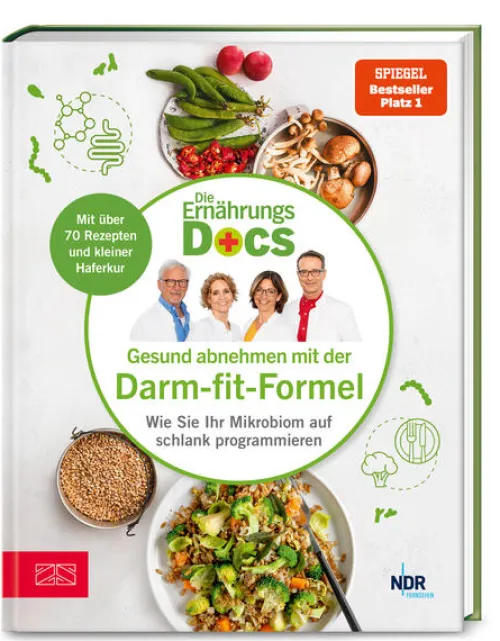 ZS Verlag Gesundheit*Die Ernährungs-Docs - Gesund abnehmen mit der Darm-fit-Formel