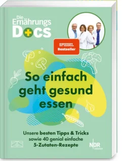 ZS Verlag Gesundheit*Die Ernährungs-Docs - So einfach geht gesund essen