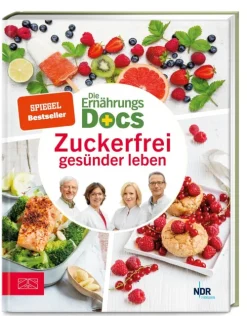 Die Ernährungs-Docs - Zuckerfrei gesünder leben*ZS Verlag Hot