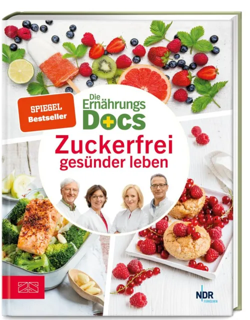 Die Ernährungs-Docs - Zuckerfrei gesünder leben*ZS Verlag Hot