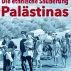 Westend Geschichte|Geschichte-Die ethnische Säuberung Palästinas