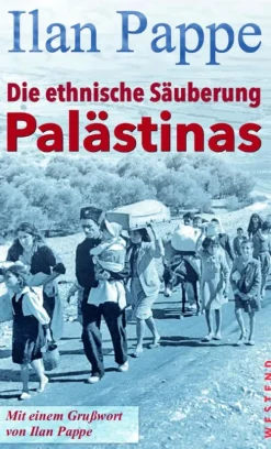 Westend Geschichte|Geschichte-Die ethnische Säuberung Palästinas
