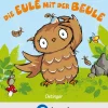 Oetinger Reime & Lieder*Die Eule mit der Beule