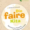 Herder Verlag GmbH Nachhaltigkeit*Die faire Kita