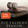 Die falsche Zeugin*HarperCollins