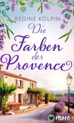 Die Farben der Provence*MORE by Aufbau Digital Hot