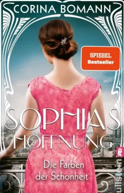 Die Farben der Schönheit - Sophias Hoffnung*Ullstein Ebooks Outlet