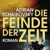 Heyne Taschenbuch Space Opera-Die Feinde der Zeit