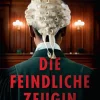Suhrkamp Verlag Politthriller*Die feindliche Zeugin