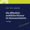 Vahlen Franz GmbH Jura-Die öffentlich-rechtliche Klausur im Assessorexamen