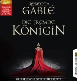 Lübbe Audio Romane·Historische Romane-Die fremde Königin