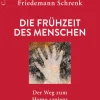 C.H. Beck Biologie*Die Frühzeit des Menschen