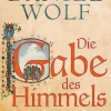 Goldmann TB Abenteuerromane*Die Gabe des Himmels