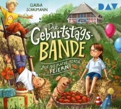 Die Geburtstagsbande - Teil 1: Auf die Plätze, fertig, feiern!*Der Audio Verlag GmbH Outlet