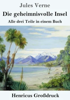 Henricus - Edition Deutsche Klassik GmbH, Berlin Okkultismus-Die geheimnisvolle Insel (Großdruck)