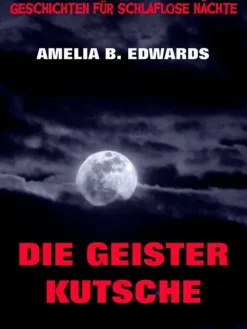 Jazzybee Verlag Klassische Horrorgeschichten*Die Geisterkutsche