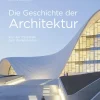 Prestel Verlag Architektur-Die Geschichte der Architektur