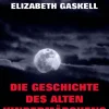 Jazzybee Verlag Klassische Horrorgeschichten-Die Geschichte des alten Kindermädchens