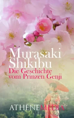 AtheneMedia-Verlag Märchen & Sagen*Die Geschichte vom Prinzen Genji