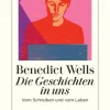 Die Geschichten in uns*Diogenes Verlag AG