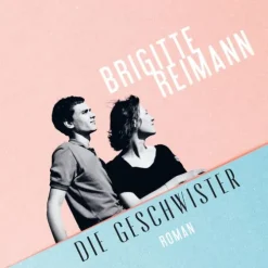 Medienverlag Kohfeldt Romane·Klassiker|Romane·Biografische Romane-Die Geschwister