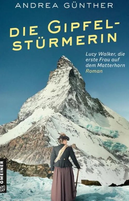 Gmeiner Verlag Abenteuerromane-Die Gipfelstürmerin