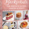 Christian Verlag GmbH Backen-Die große Backschule für perfekte Torten, Kuchen und Gebäck