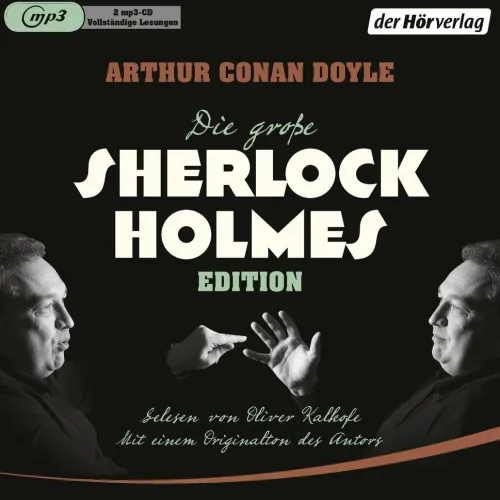 Die große Sherlock-Holmes-Edition*Hoerverlag DHV Der