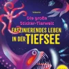 Usborne Verlag Stickerhefte*Die große Sticker-Tierwelt: Faszinierendes Leben in der Tiefsee