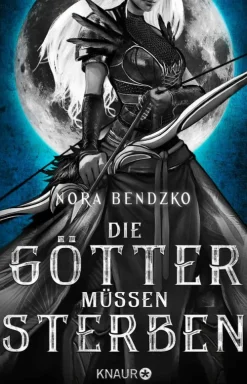 Die Götter müssen sterben*Knaur Taschenbuch Outlet