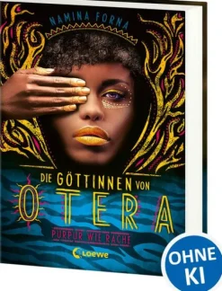 Loewe Verlag GmbH Esoterische Thriller-Die Göttinnen von Otera (Band 2) - Purpur wie Rache
