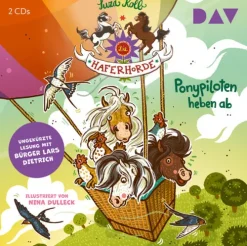 Kinder Der Audio Verlag GmbH Kinder- & Jugendbücher·Liebe-Die Haferhorde - Teil 22: Ponypiloten heben ab