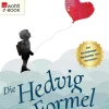 Rowohlt Verlag GmbH Eltern & Kind-Die Hedvig-Formel für eine glückliche Familie