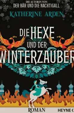 Heyne Taschenbuch Historische Fantasy*Die Hexe und der Winterzauber