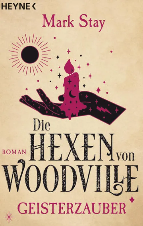 Die Hexen von Woodville - Geisterzauber*Heyne Taschenbuch Online
