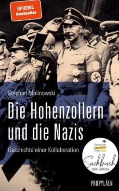 Propyläen Verlag Wirtschaft-Die Hohenzollern und die Nazis