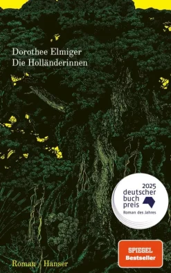 Carl Hanser Verlag Nach Ländern|Literatur*Die Holländerinnen